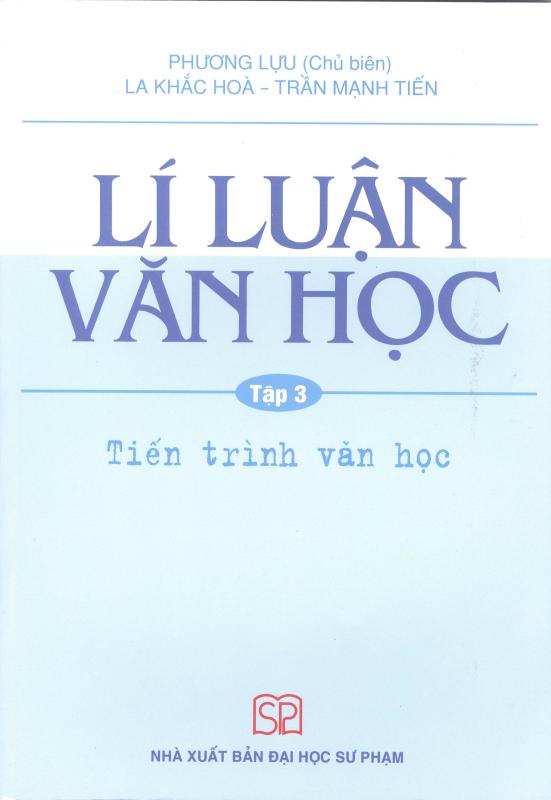 Mua Lí Luận Văn Học Tập 3 - Tiến Trình Văn Học