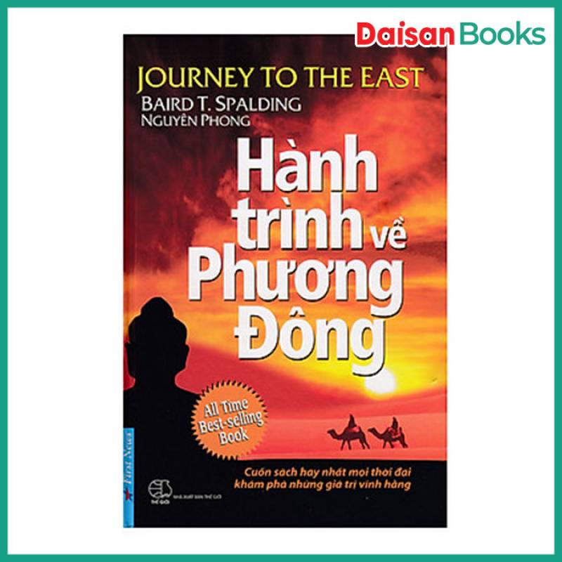 Hành Trình Về Phương Đông - Bìa Cứng