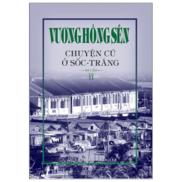 Sách Fahasa - Chuyện Cũ Ở Sốc - Trăng - Tập 2