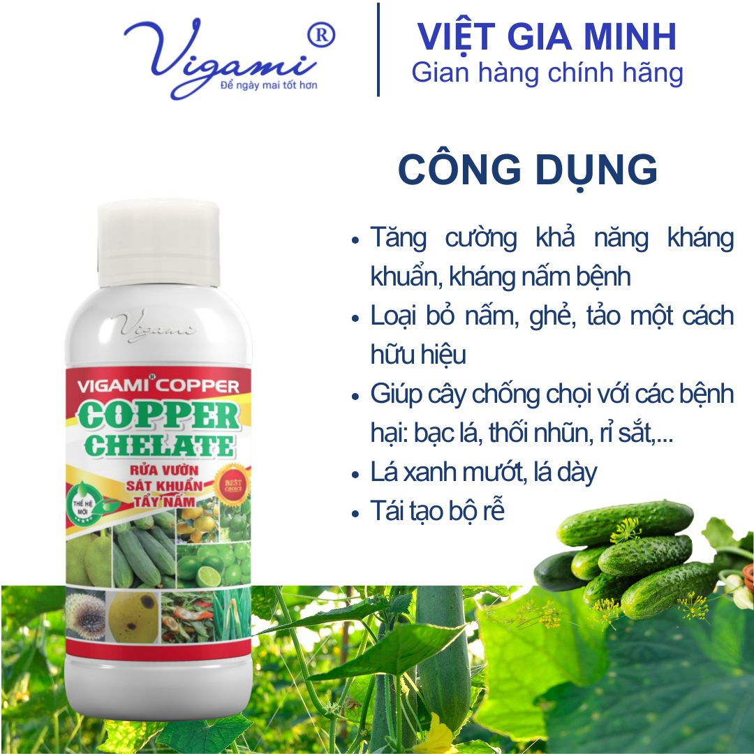 Phân bón VIGAMI COPPER CHELATE 500ML - RỬA VƯỜN, SÁT KHUẨN, TẨY NẤM