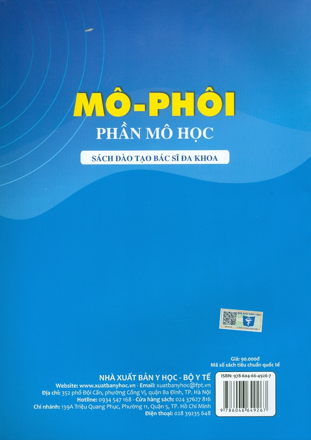 Mô-Phôi - Phần Mô Học (Sách Đào Tạo Bác Sĩ Đa Khoa)