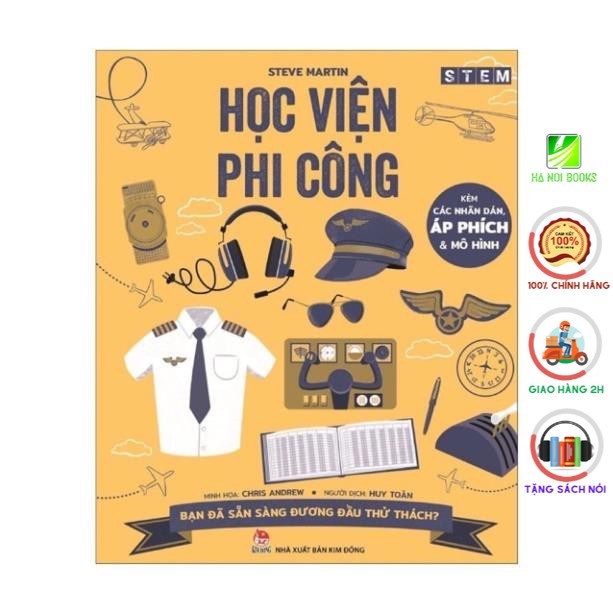 Sách - STEM - Học viện phi công - NXB Kim Đồng