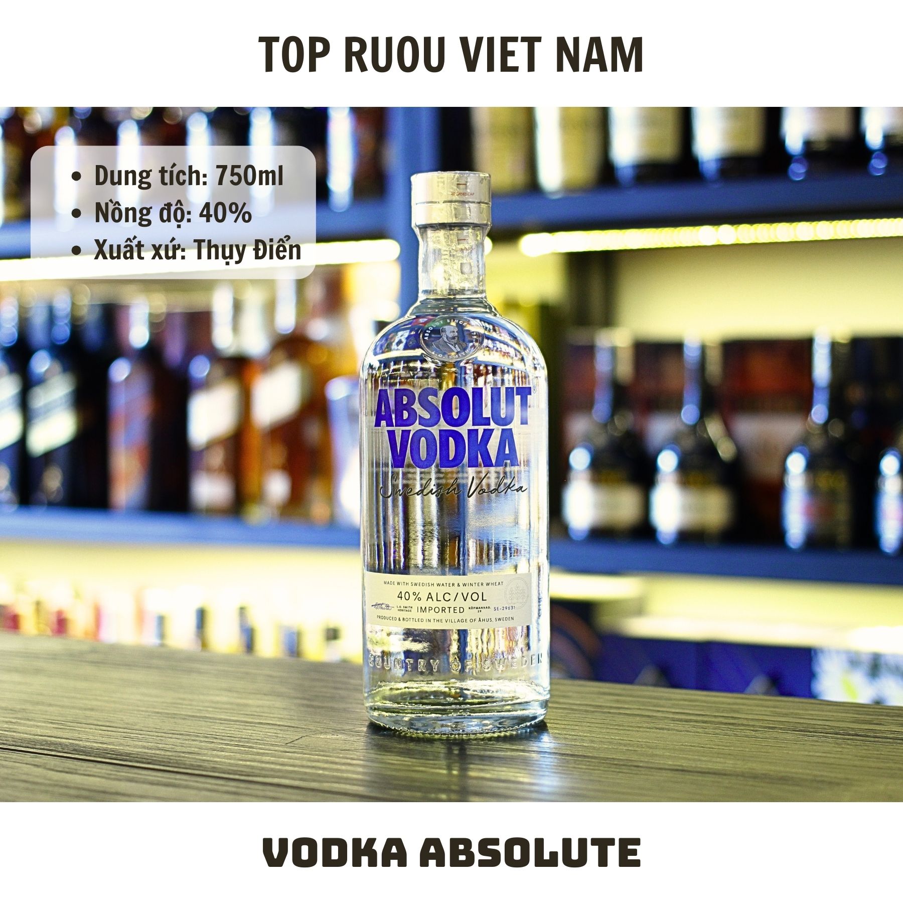 [Top Rượu VN] Rượu Vodka Absolut 700ml - 1000ml [Chính Hãng]