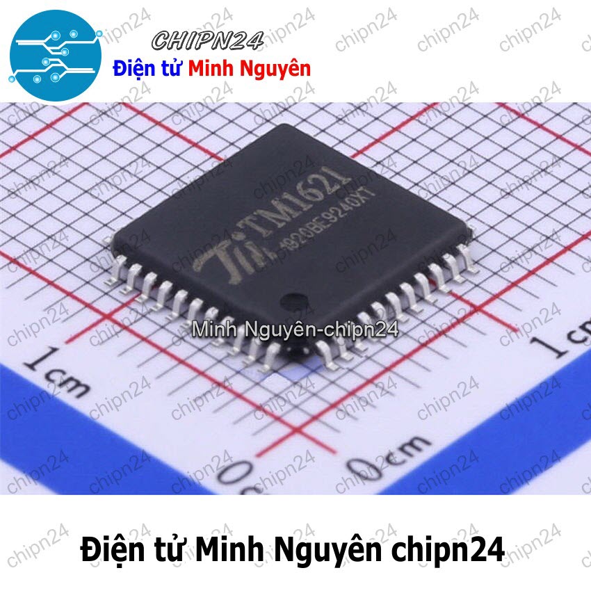 [1 con] (SOP) IC Dán TM1621 LQFP-44 Hàng Tốt (SMD) (1621) - HH004881