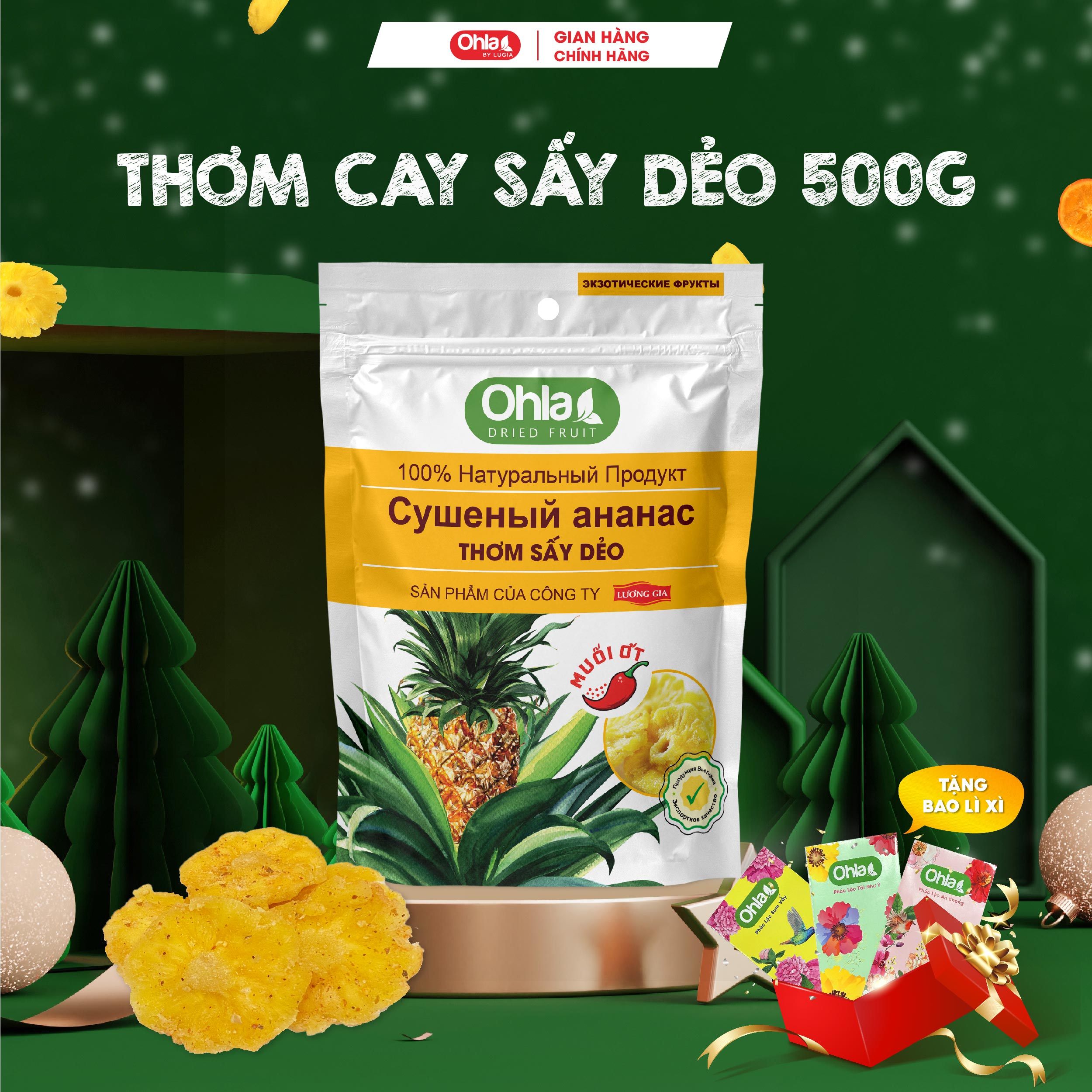 Thơm sấy dẻo muối ớt Ohla túi 500g