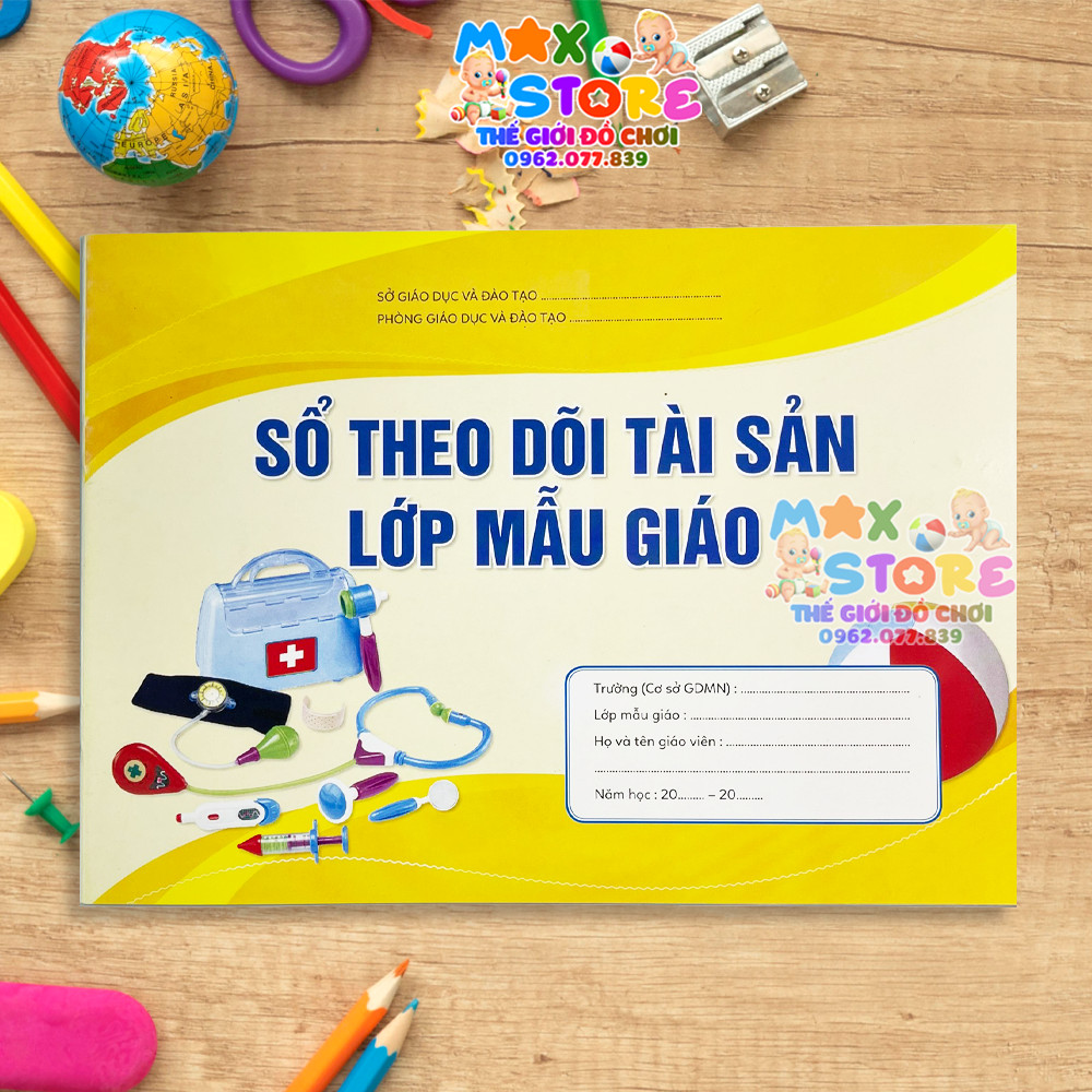 Sổ theo dõi tài sản lớp mẫu giáo khổ a4 - đồ dùng mầm non