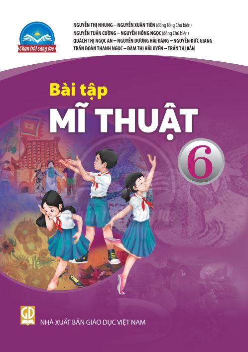 Bài tập mĩ thuật lớp 6 - bộ chân trời sáng tạo