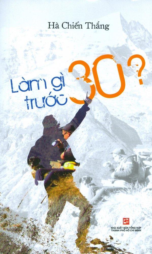 Làm gì trước 30?