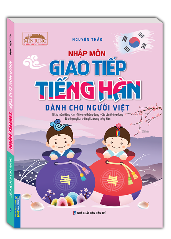 Nhập môn giao tiếp tiếng Hàn dành cho người Việt
