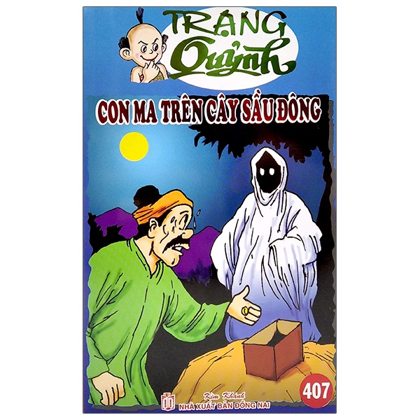 Fahasa - Truyện Tranh Trạng Quỷnh - Tập 407: Con Ma Trên Cây Sầu Đông