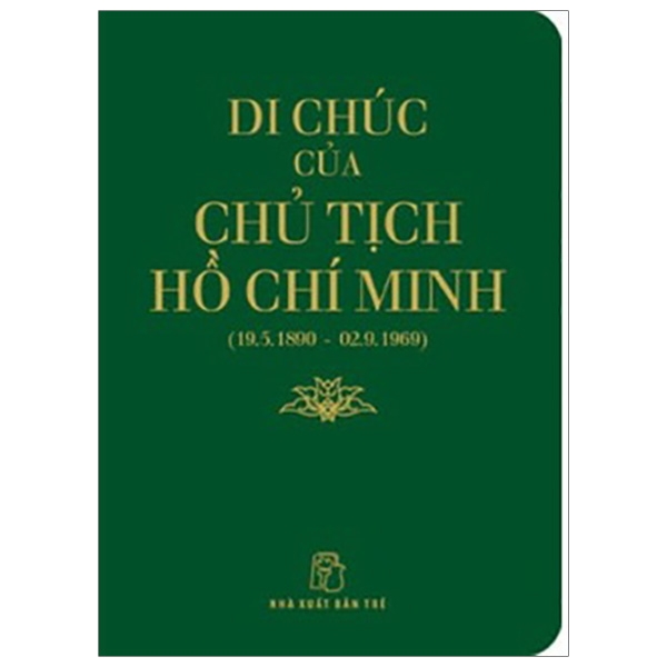 Fahasa - di sản hồ chí minh - di chúc của chủ tịch hồ chí minh