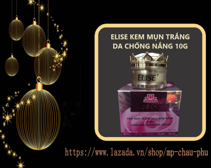 kem Elise mụn trắng da chống nắng