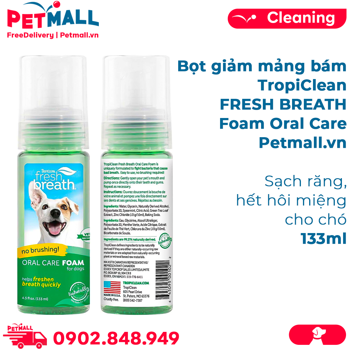 Bọt giảm mảng bám TropiClean FRESH BREATH Foam Oral Care 133ml - Sạch răng, hết hôi miệng cho Chó Petmall 2022