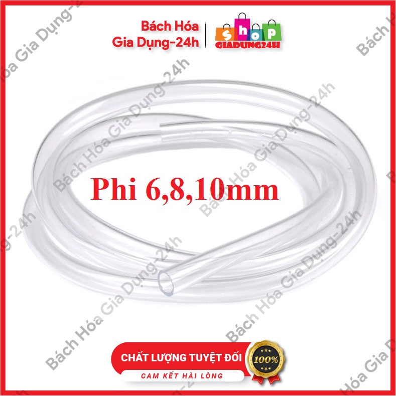 Dây tio-ống nhựa mềm trong suốt, nhựa dẻo phi 6mm, 8mm, 10mm-giadung24h