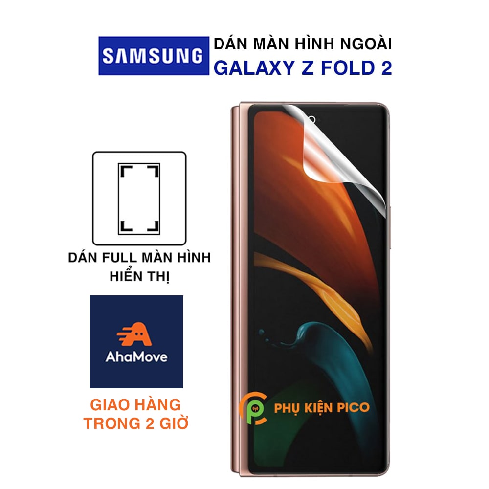 Dán màn hình ngoài Samsung Z fold 2 full màn dẻo trong suốt PPF tự phục hồi vết xước - Dán màn hình Samsung Galaxy Z fold 2 / Z Fold 3 / Z Fold 4