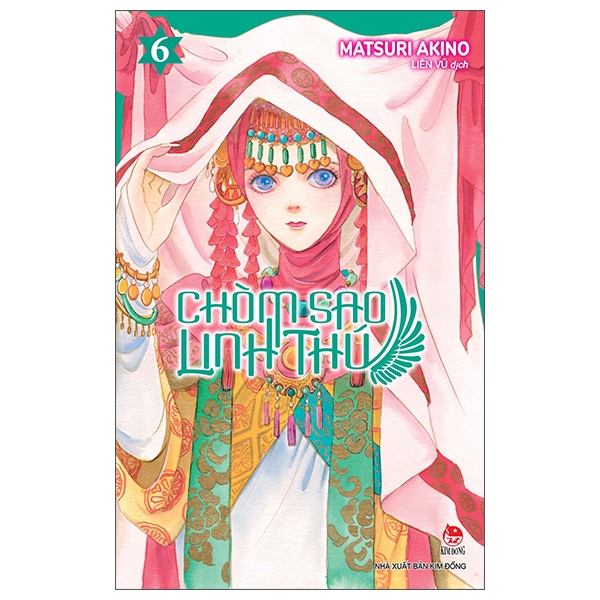 Kim Đồng - Chòm sao linh thú - Tập 6 (Tặng kèm Bookmark)