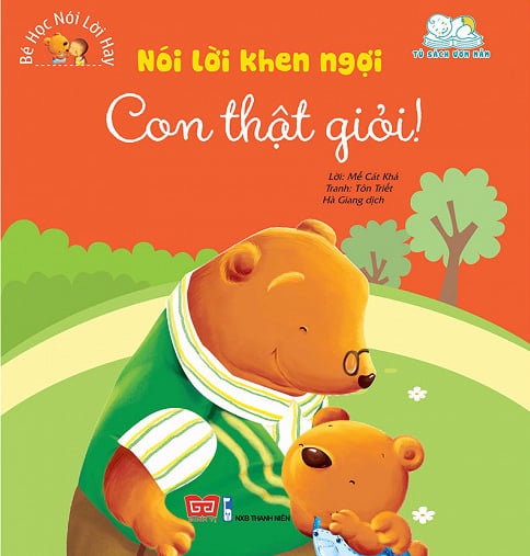 Fahasa - nói lời khen ngợi - con thật giỏi - bé học nói lời hay