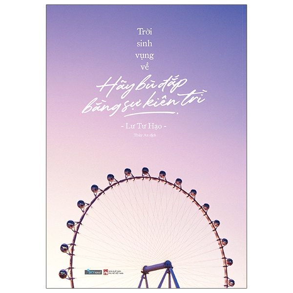 Fahasa - Trời Sinh Vụng Về, Hãy Bù Đắp Bằng Sự Kiên Trì