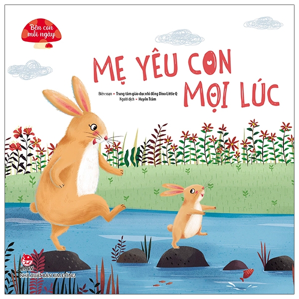 Fahasa - bên con mỗi ngày: mẹ yêu con mọi lúc