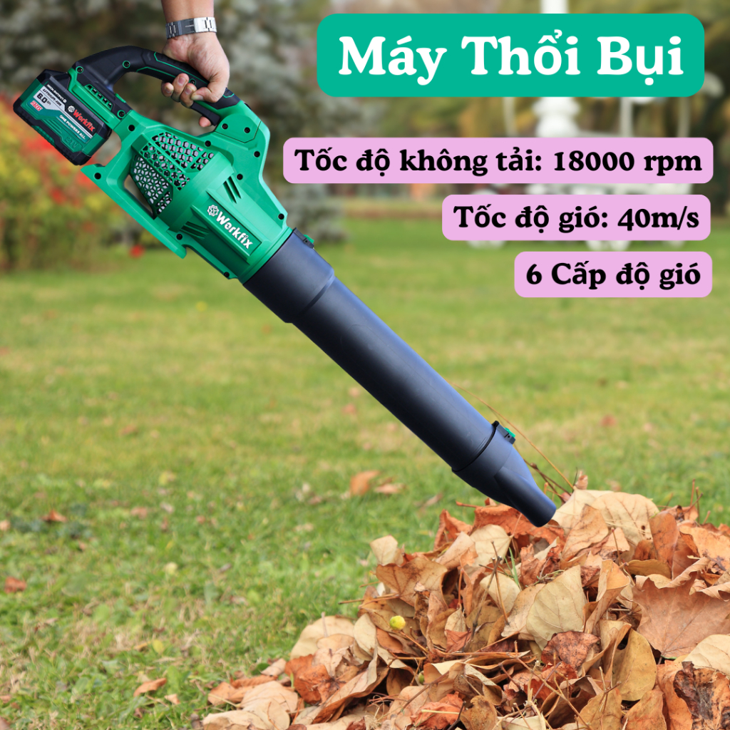 Máy Thổi Lá Workfix Lớn Công Suất 850W, Chân Phổ Thông 15 Cell Không Chổi Than, 6 Cấp Độ Gió, Gió Mạnh