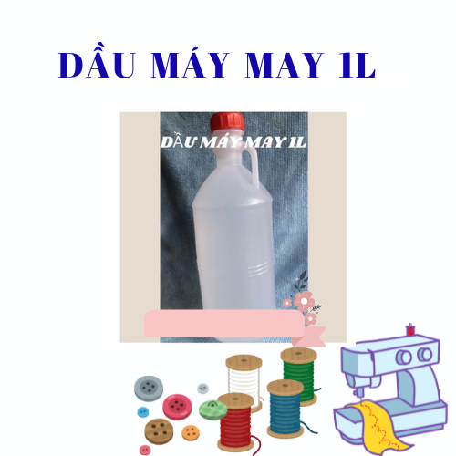 DẦU MÁY MAY 1L