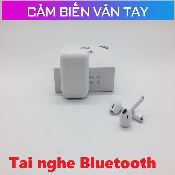 Tai nghe bluetooth i12 tws bluetooth 5.0 cảm biến vân tay