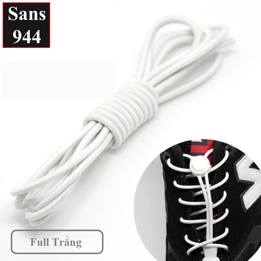 Dây giày không cần buộc co giãn bản tròn thông minh buộc giày thể thao sneaker nam nữ màu đen trắng nâu xám Sans944