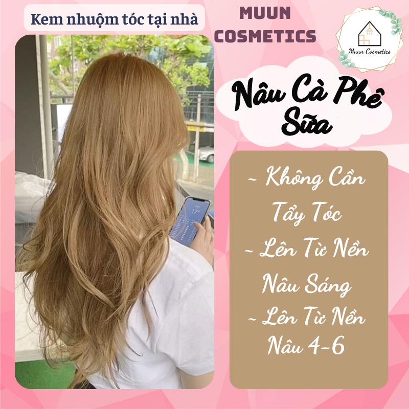 Thuốc Nhuộm Tóc Nâu Cà Phê Sữa (Tặng Kèm Oxy Trợ Nhuộm và Chụp Tóc, Bao Tay)