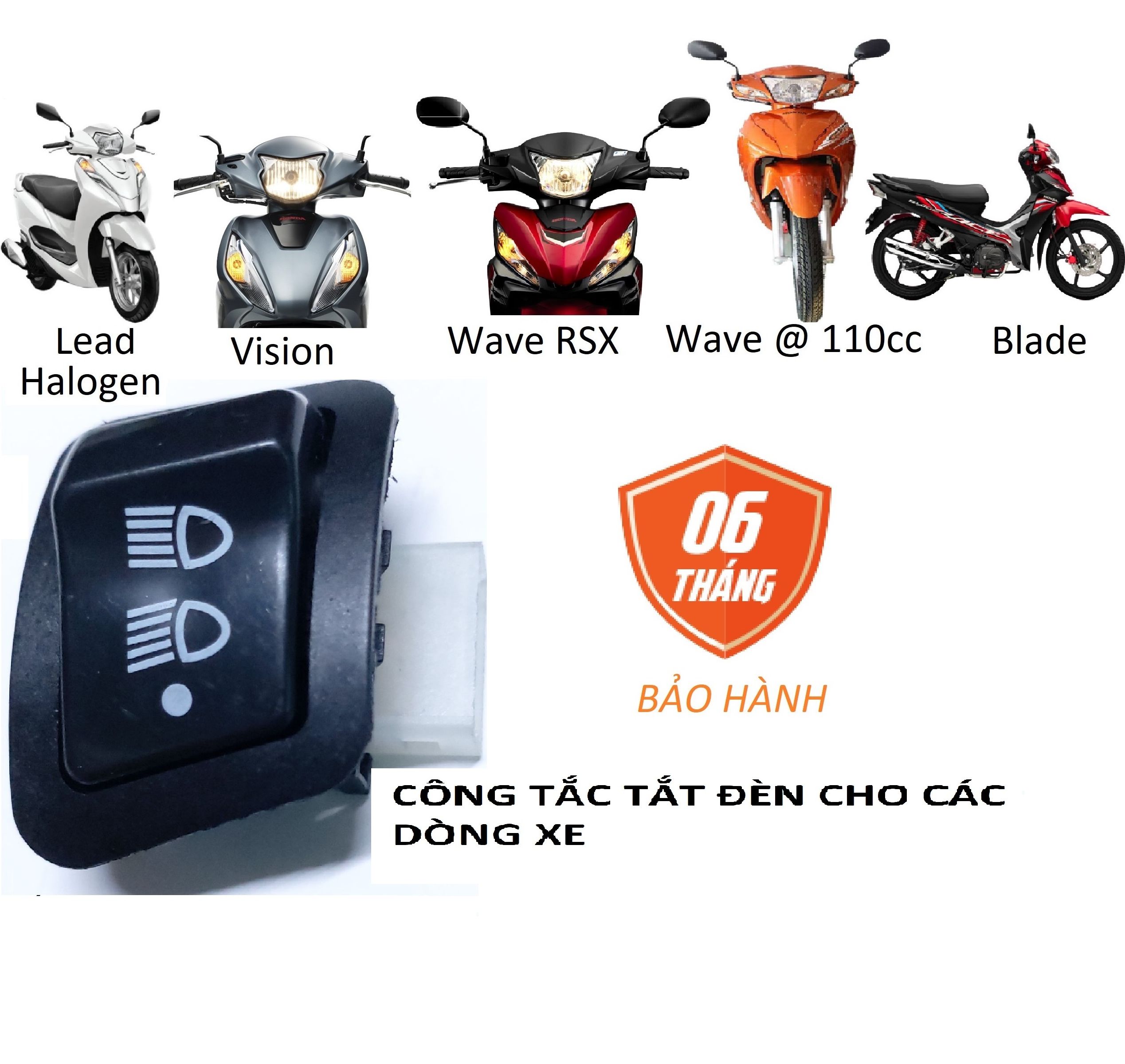 Switch 3 function, fitting for car line: Blade, wave, wave RSX, vision, lead 125 halogen. (3 month warranty)