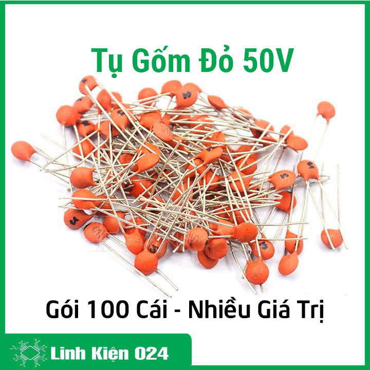 Gói 100 tụ gốm đỏ 50v nhiều giá trị