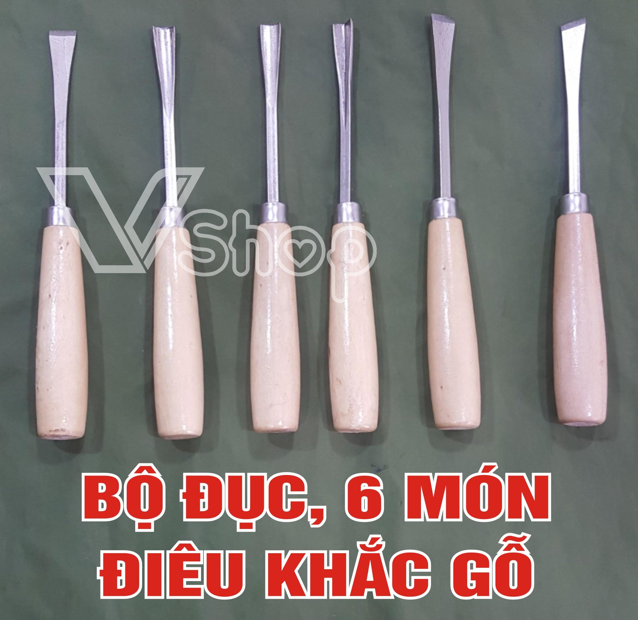 BỘ ĐỤC, ĐIÊU KHẮC GỖ MỸ THUẬT. 6 MÓN