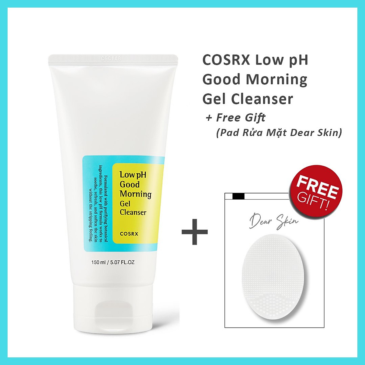 Sữa Rửa Mặt Cosrx Low PH Good Morning Gel 150ml