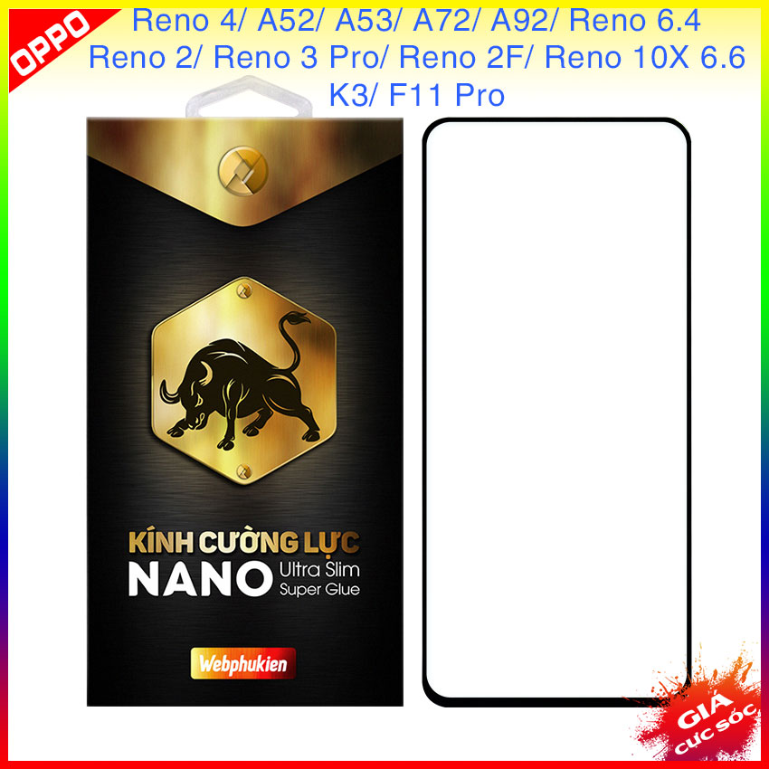 Miếng kính cường lực cho Oppo Reno 4, A52, A53, A72, A92, Reno 6.4, Reno 2, Reno 3 Pro, Reno 2F, Reno 10X 6.6, K3, F11 Pro hiệu Webphukien Full màn hình