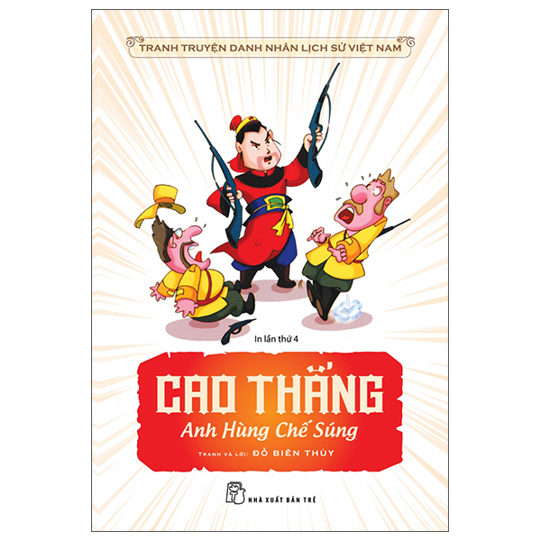 Fahasa - truyện tranh danh nhân lịch sử việt nam - cao thắng anh hùng chế sung