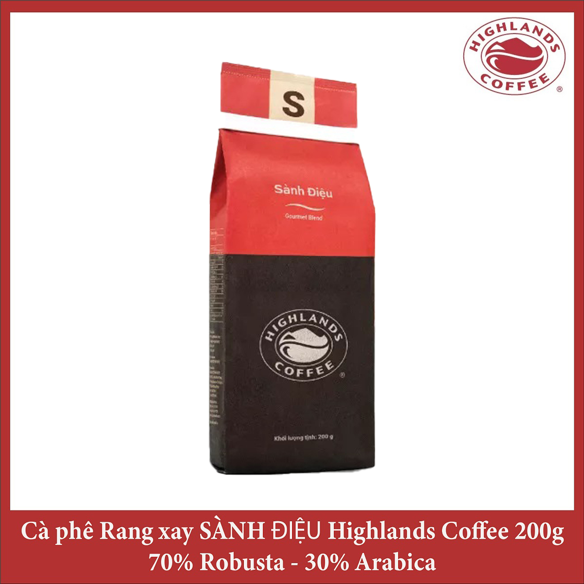Cà phê rang xay Sành điệu Highlands coffee 200g - Gourmet Blend