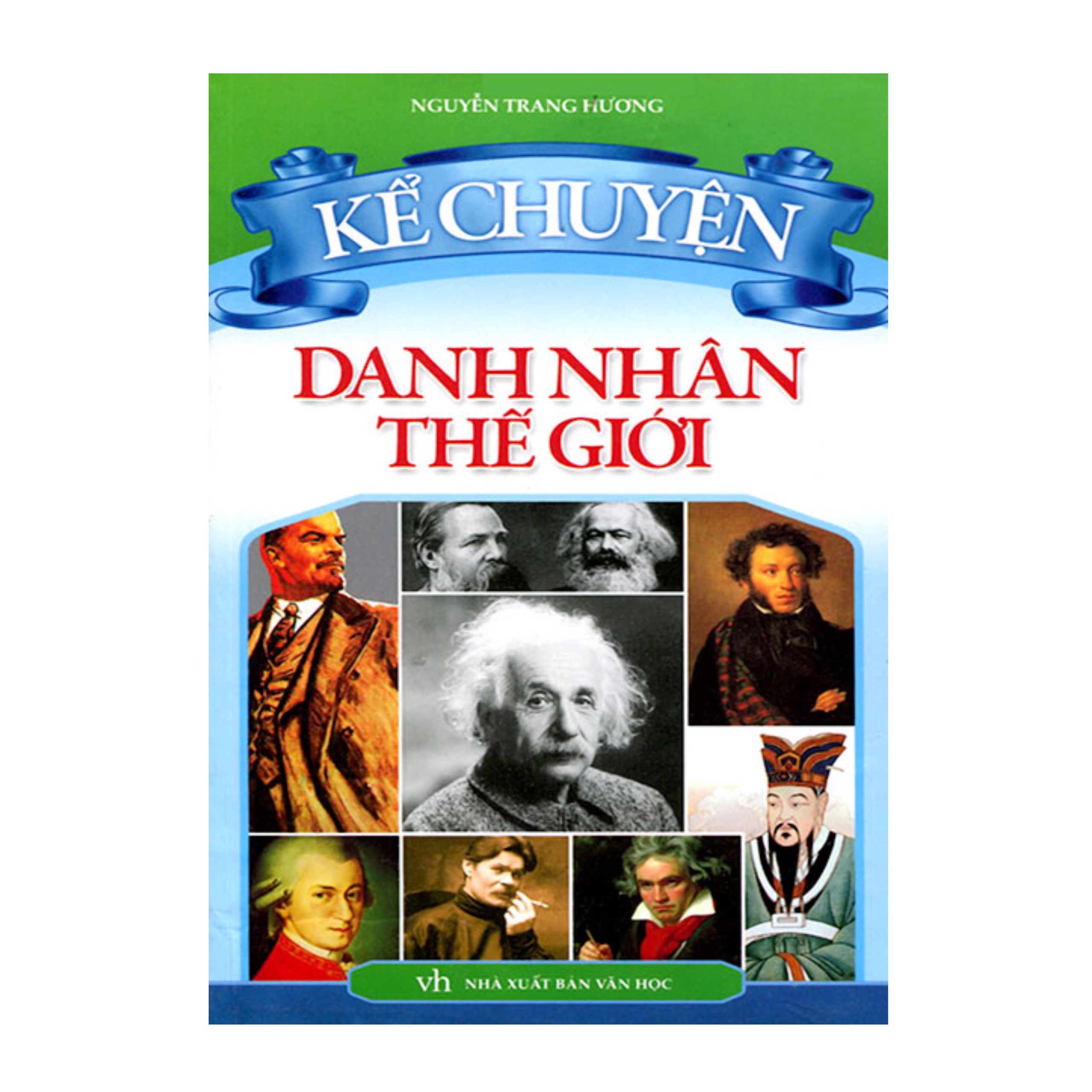 Sách - Kể chuyện danh nhân thế giới