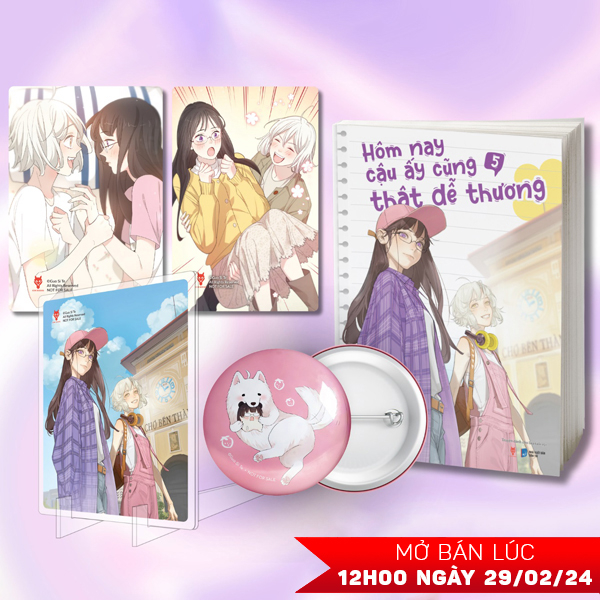 Hôm nay cậu ấy cũng thật dễ thương - tập 5 - bản đặc biệt - tặng kèm postcard cán mờ + postcard cán màng lụa ánh trai + huy hiệu phủ nhũ + standee