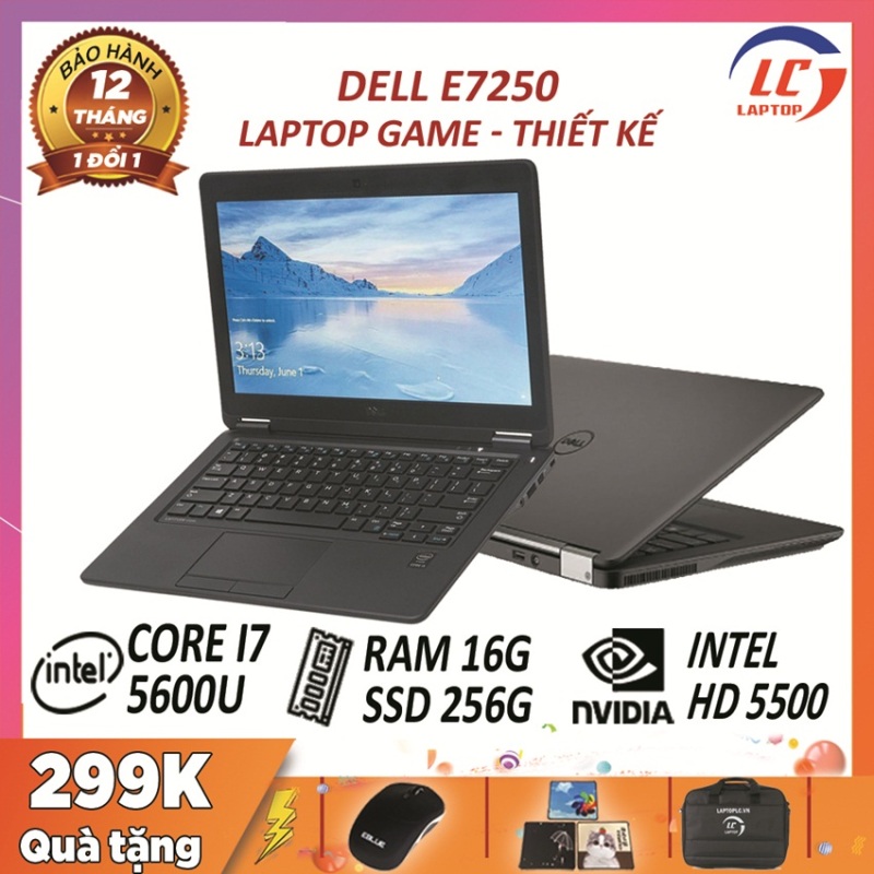Laptop game,thiết kế dell Latitude E7250 core i7-5600u, vga intel hd graphics 5500, màn 12.5in hd, laptop  dell