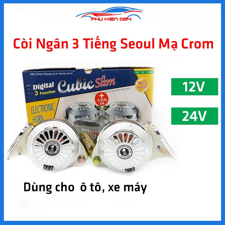 Còi ngân, kèn ngân mạ crom 12V / 24V Hàn Quốc 3 tiếng Seoul dùng cho ô tô, xe máy