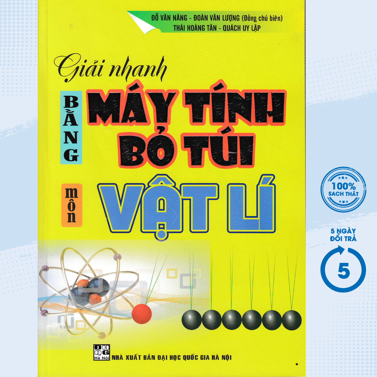 Sách - Giải Nhanh Bằng Máy Tính Bỏ Túi Môn Vật Lí - Newshop