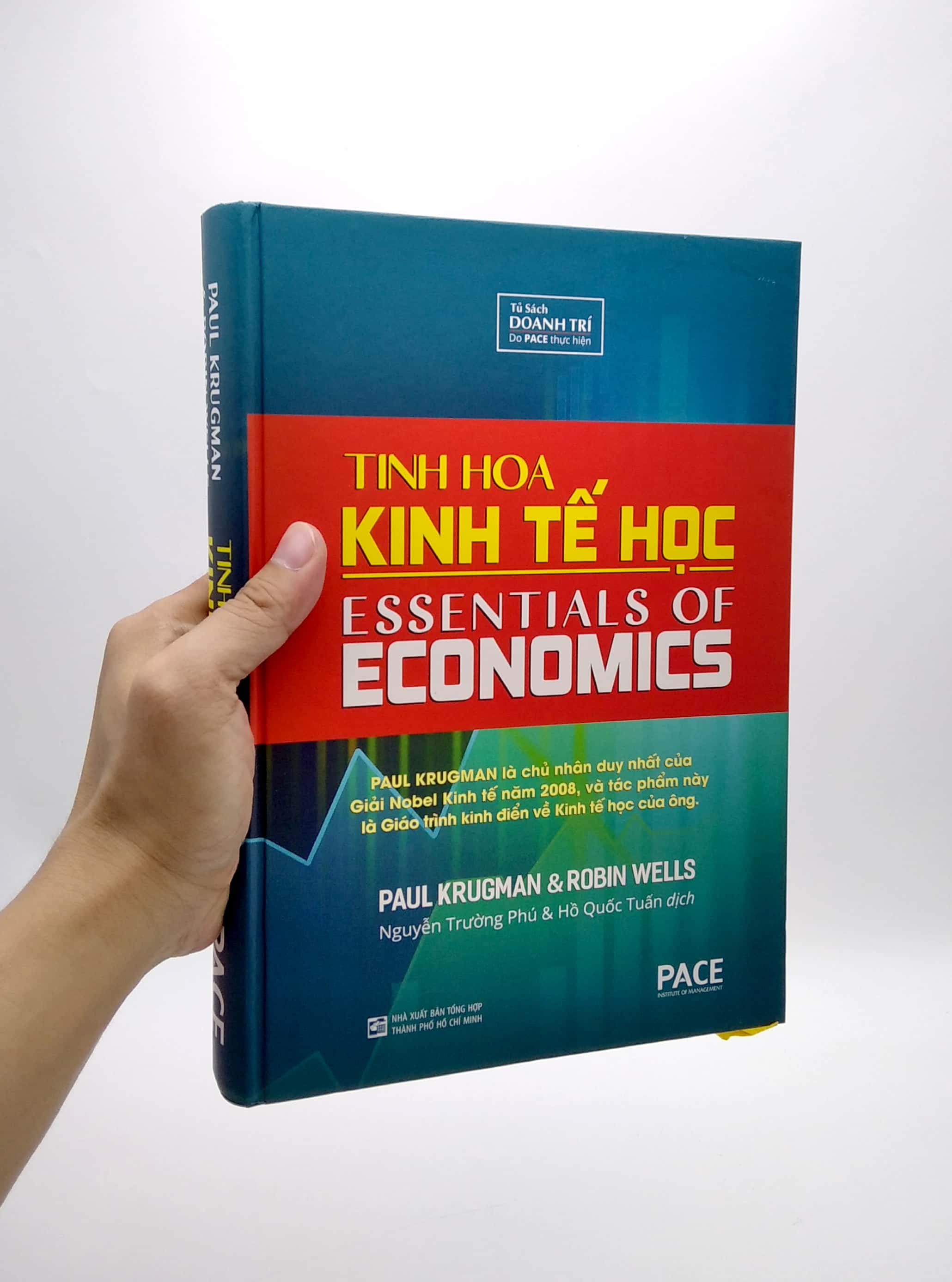 Tinh Hoa Kinh Tế Học (Essentials Of Economics)