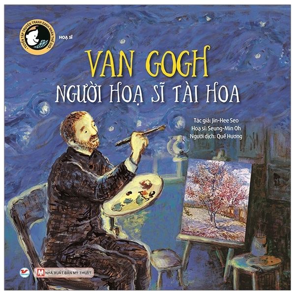 Fahasa - Van Gogh Người Họa Sĩ Tài Hoa - Tuyển Tập Truyện Tranh Danh Nhân Thế Giới