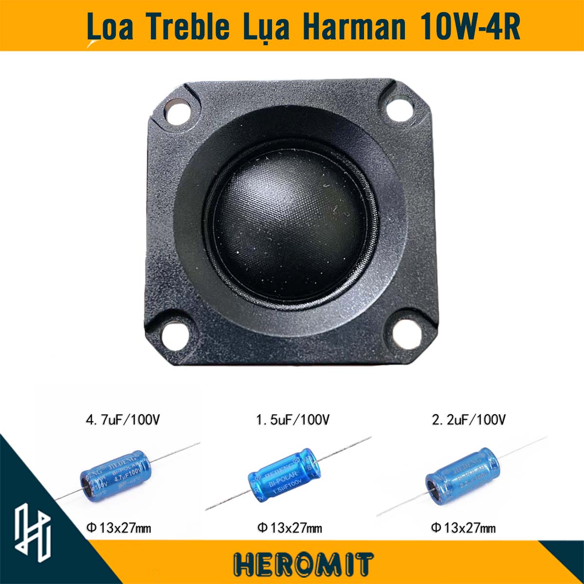 Loa treble Harman  VUÔNG 10W 4R  chất lượng