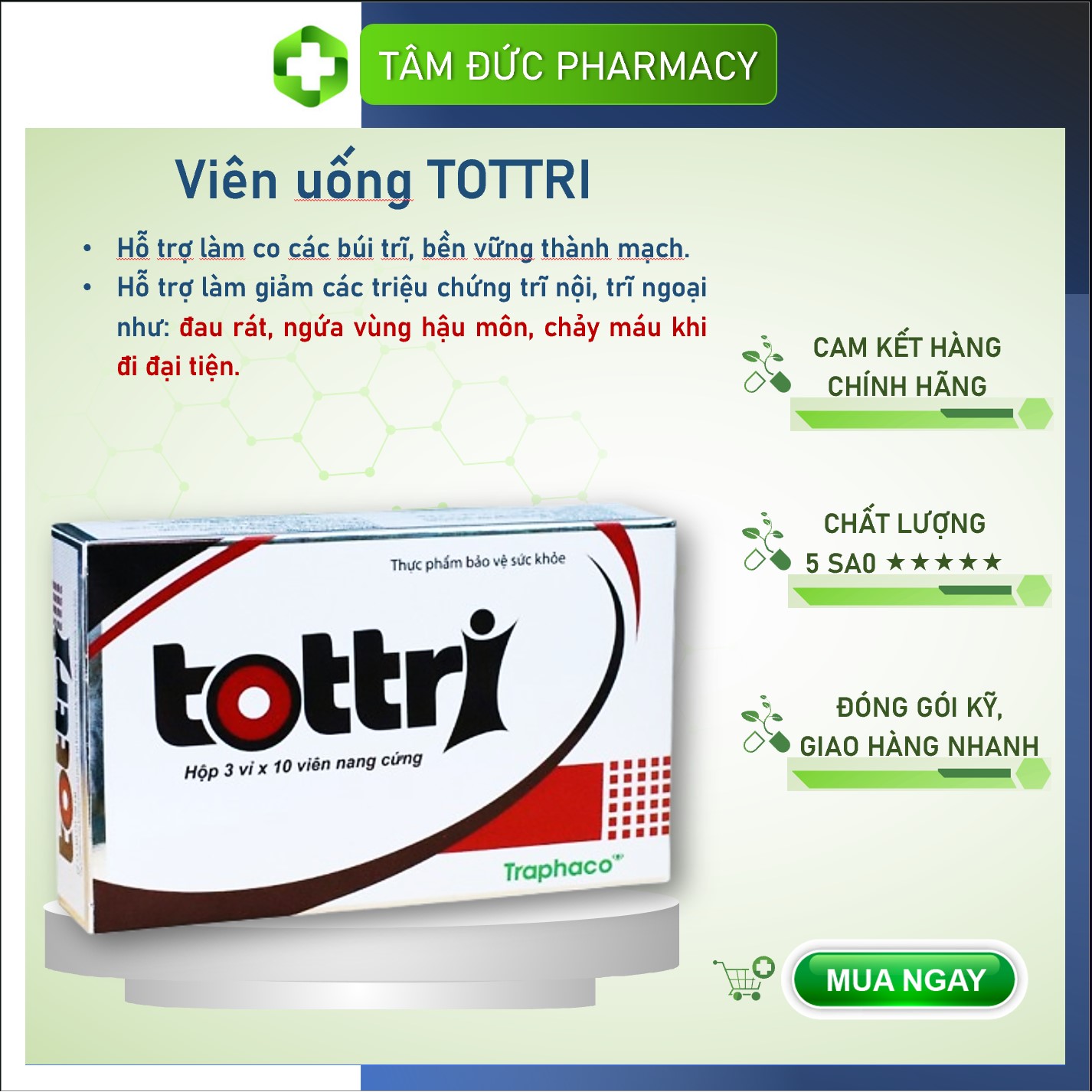 TOTTRI - Traphaco Hộp 30 viên nang cứng - Giảm đau trĩ cấp ngăn ngừa trĩ tái phát
