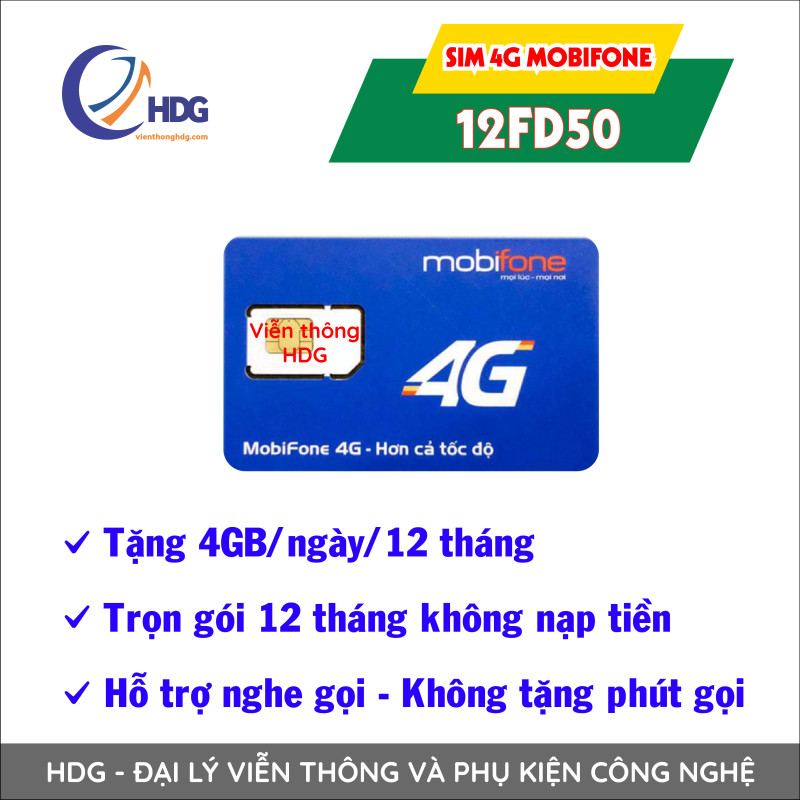 SIM 4G Mobifone 12FD50 - tặng 4gb/ngày /12 tháng - không nạp tiền - Viễn Thông HDG