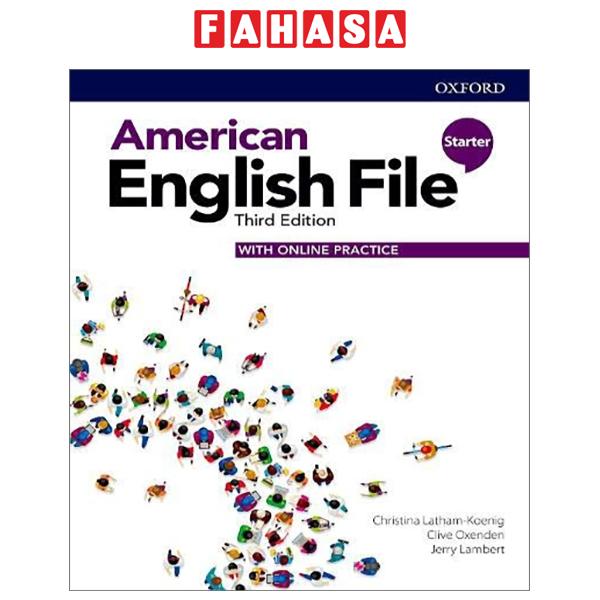 Fahasa - American English File: Starter: Students Book With Online Practice - 3rd Edition
