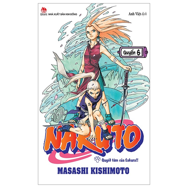 Fahasa - naruto - tập 6: quyết tâm của sakura!!
