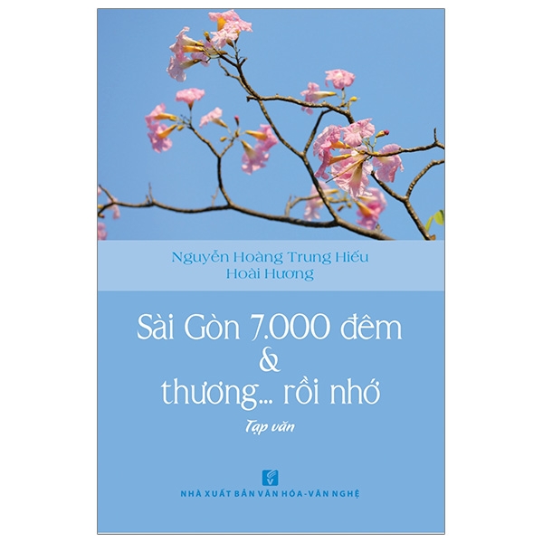 Fahasa - Sài Gòn 7000 Đêm Và Thương... Rồi Nhớ