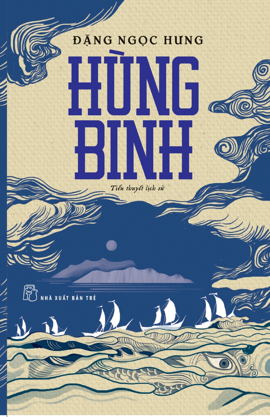 Sách NXB Trẻ - HÙNG BINH