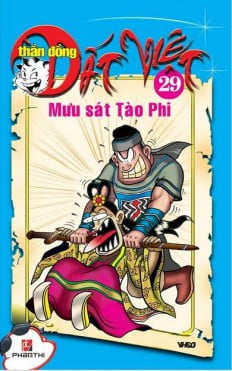 Fahasa - Thần Đồng Đất Việt 29 - Mưu Sát Tào Phi
